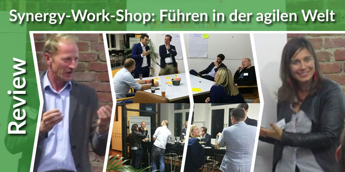 Review: After-Work-Shop „Führen in der agilen Welt – Agile Leadership“